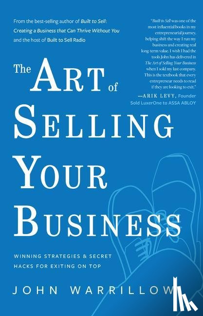 Warrilow, John - The Art of Selling Your Business