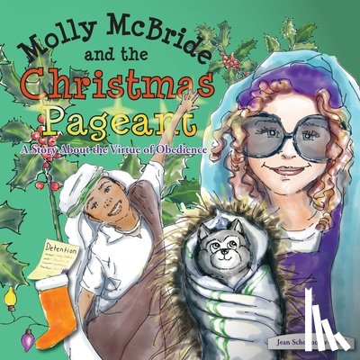 Schoonover-Egolf, Jean Ann - Molly McBride and the Christmas Pageant
