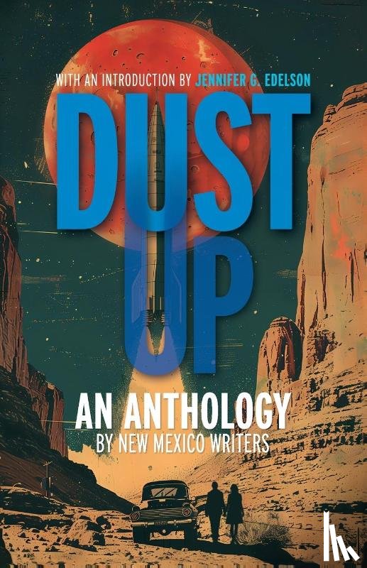Edelson, Jennifer G., Lee, Patrick X. L., Bryan, Sue - Dust Up