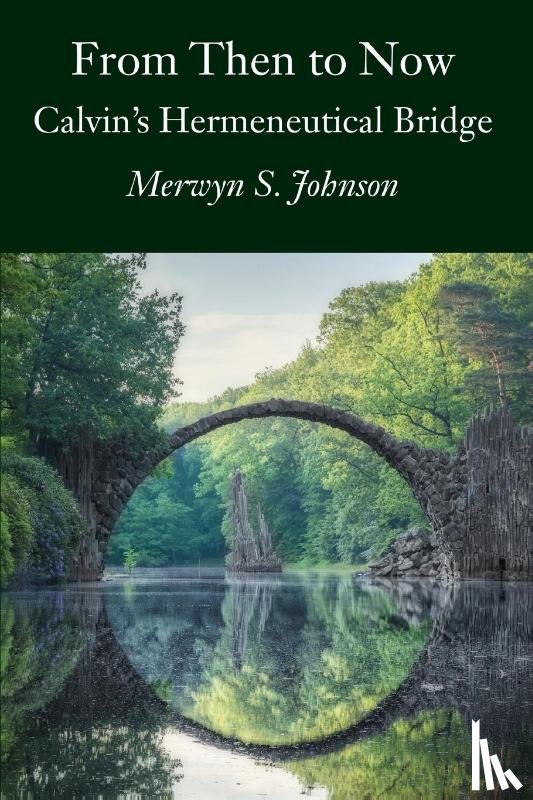 Johnson, Merwyn S - From Then To Now