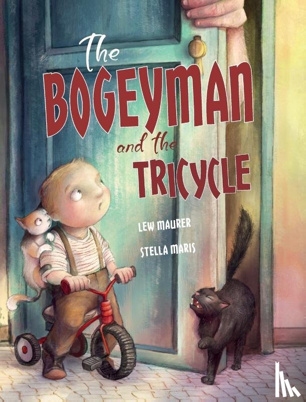 Maurer, Lew - The Bogeyman and the Tricycle