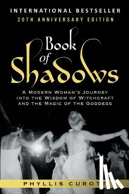 Curott, Phyllis - BK OF SHADOWS ANNIV/E 20/E