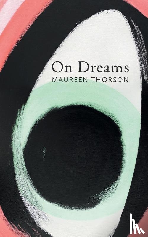 Thorson, Maureen - On Dreams