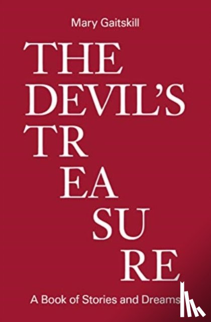 Gaitskill, Mary - The Devil's Treasure