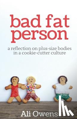 Owens, Ali - Bad Fat Person
