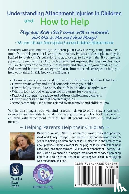 Young, Catherine a - Understanding Attachment Injuries in Children and How to Help