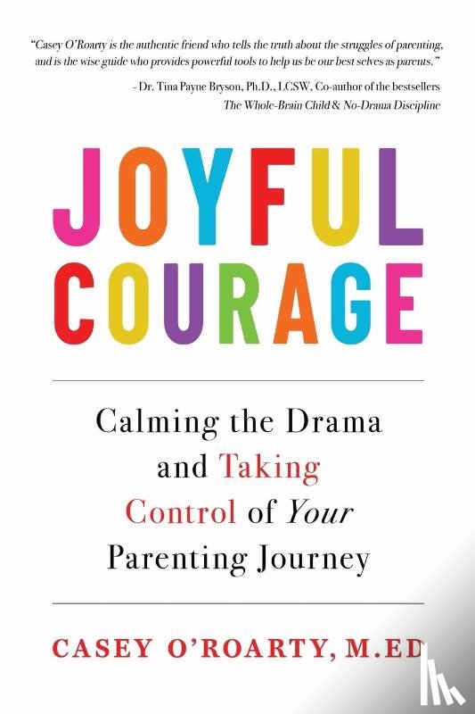 O'Roarty, Casey - Joyful Courage