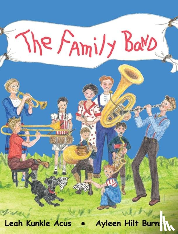 Acus, Leah Kunkle, Burns, Ayleen Hilt - The Family Band