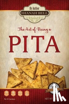 Bell, Shanah - The Art of Being a PITA