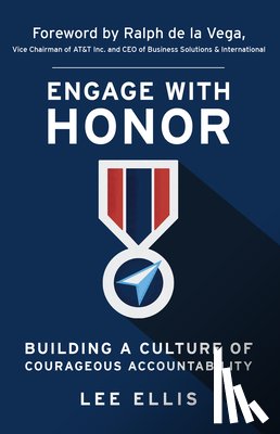 Ellis, Lee - Engage with Honor