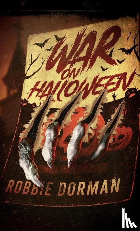 Dorman, Robbie - War on Halloween
