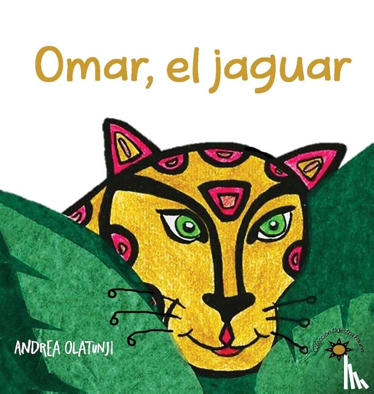 Olatunji, Andrea Lopez - Omar, el jaguar