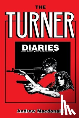 MacDonald, Andrew - The Turner Diaries