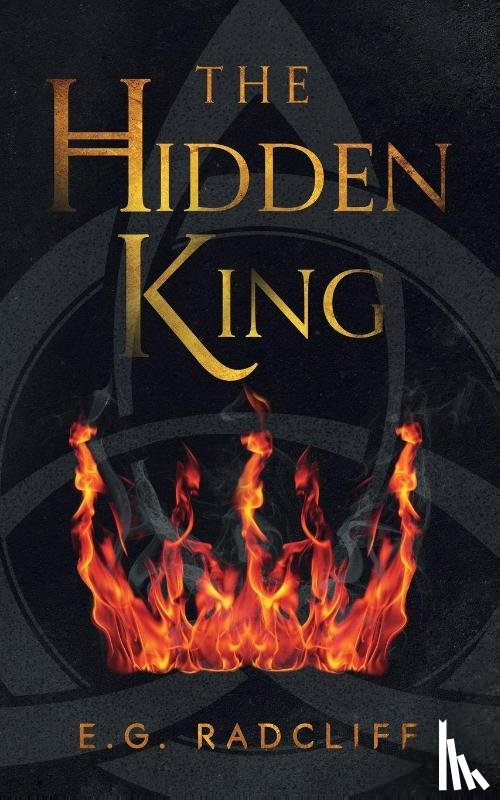 Radcliff, E G - The Hidden King