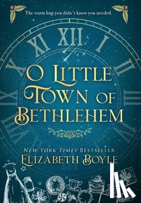 Boyle, Elizabeth - O Little Town of Bethlehem