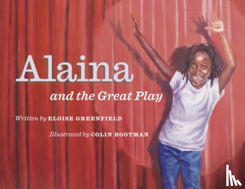Greenfield, Eloise, Bootman, Colin - Alaina and the Great Play