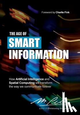 Pell, M - The Age of Smart Information