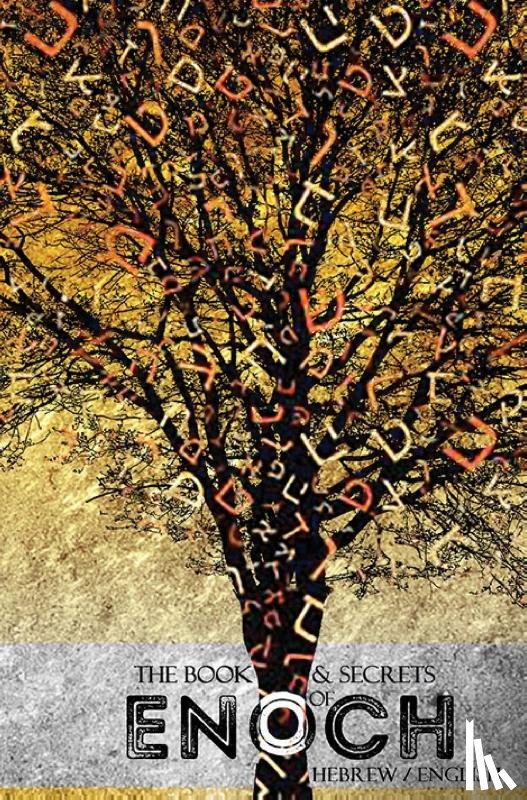  - The Book and Secrets of Enoch