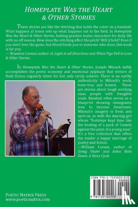 Milosch, Joseph D - Home Plate Was The Heart & Other Stories