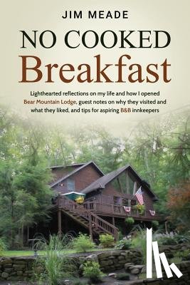 Meade, Jim - No Cooked Breakfast