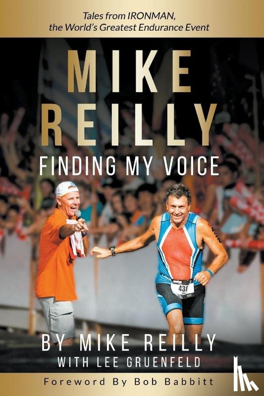 Reilly, Mike, Gruenfeld, Lee - MIKE REILLY Finding My Voice