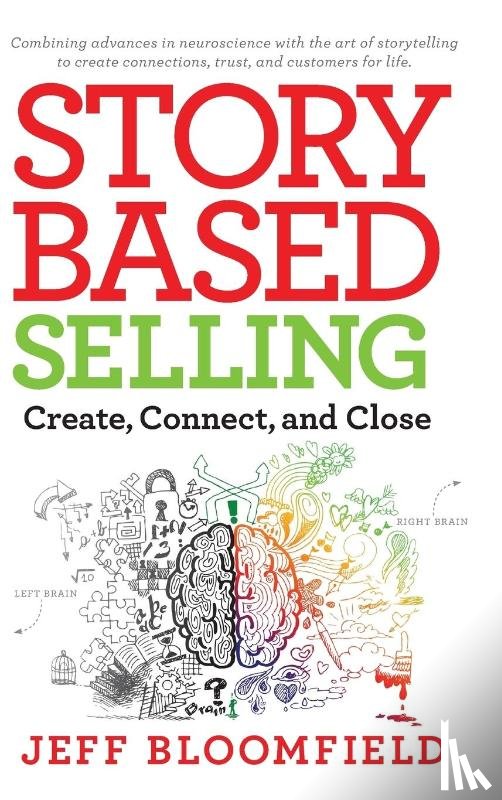 Bloomfield, Jeff - Story Based Selling
