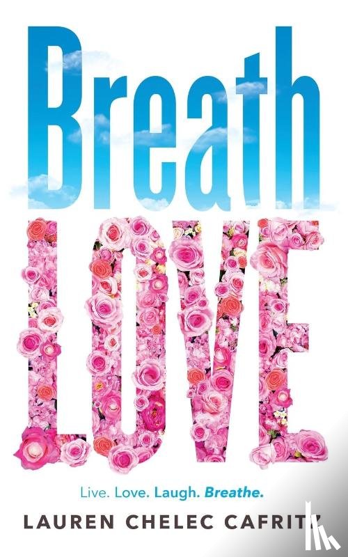 Cafritz, Lauren Chelec - Breath Love