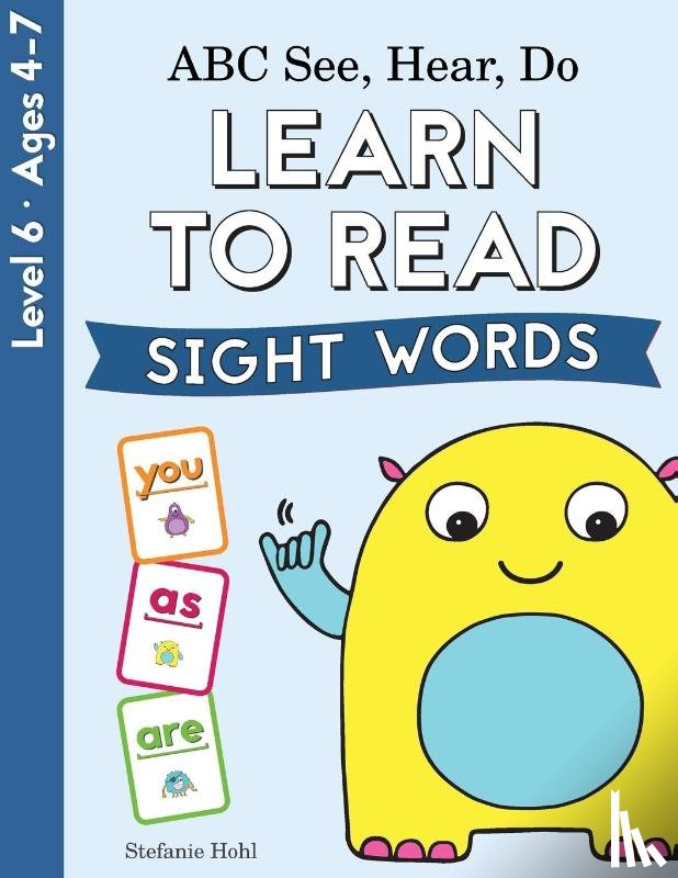 Hohl, Stefanie - ABC See, Hear, Do Level 6