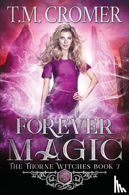 Cromer, T M - Forever Magic