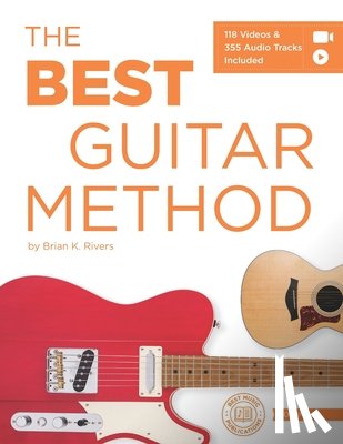 Rivers, Brian K - The Best Guitar Method