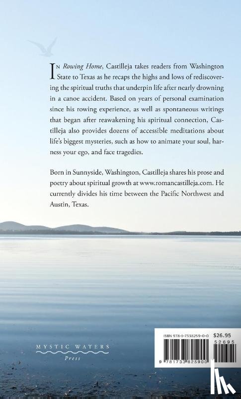 Castilleja, Roman - Rowing Home - Lessons From The River Of life