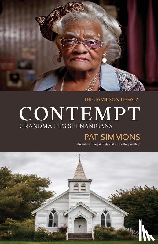 Simmons, Pat - Contempt (Grandma BB's Shenanigans)