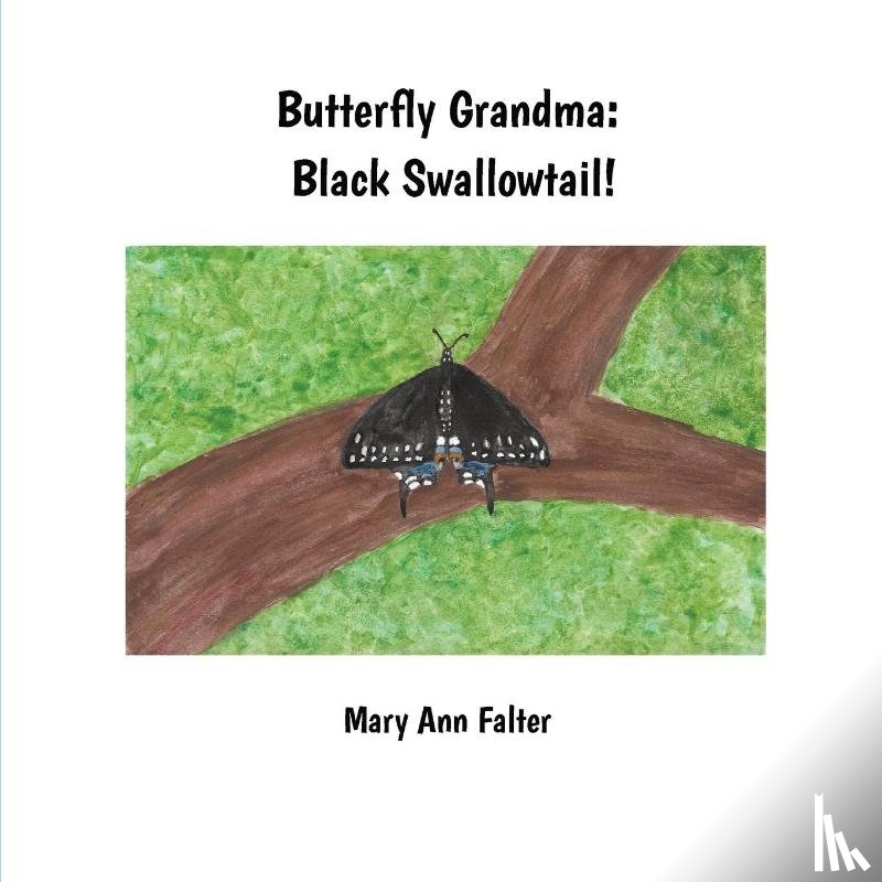 Falter, Mary Ann - Butterfly Grandma