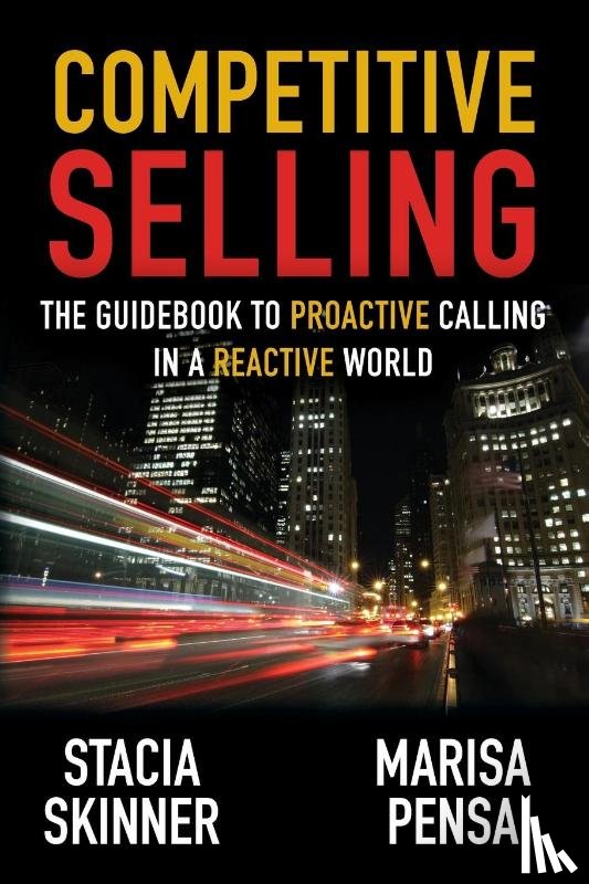 Skinner, Stacia, Pensa, Marisa (Creative Training Solutions Ltd) - Competitive Selling