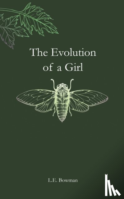 Bowman, L E - The Evolution of a Girl