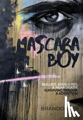 Lee, Brandon - Mascara Boy