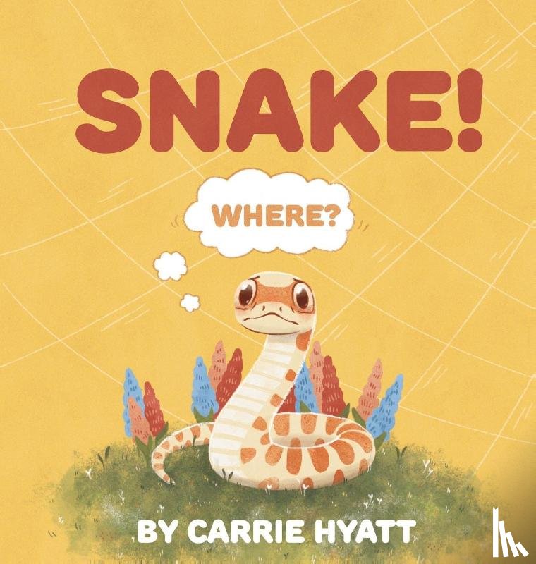 Hyatt, Carrie - Snake!