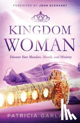 Garland, Patricia - Kingdom Woman