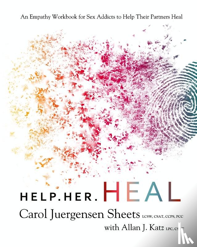 Sheets, Carol Juergensen, Katz, Allan J - Help Her Heal