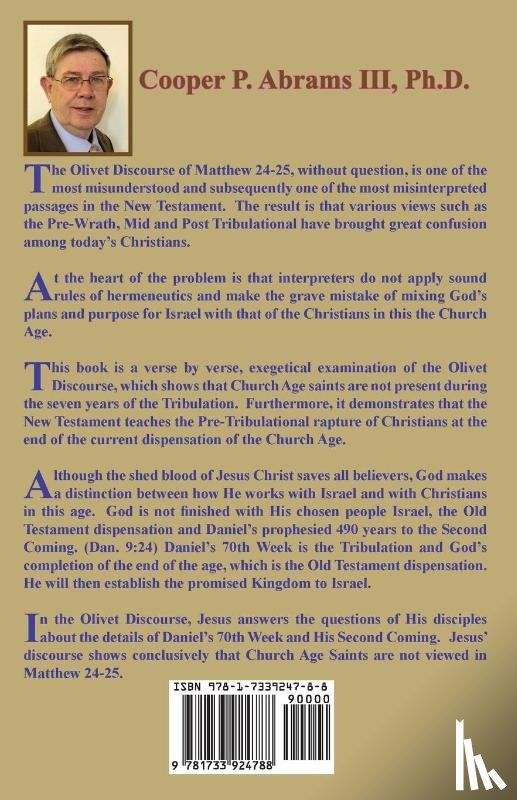 Abrams, Cooper P - The Church Age Saints in the Olivet Discourse
