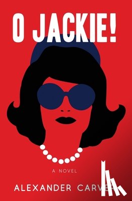 Carver, Alexander - O Jackie!