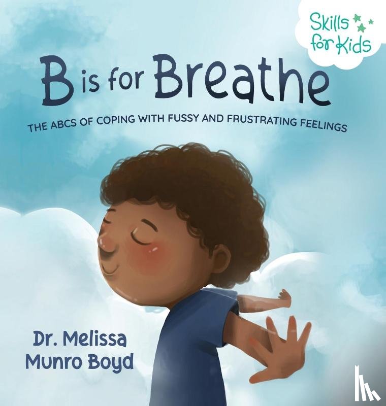 Boyd, Melissa Munro - B is for Breathe