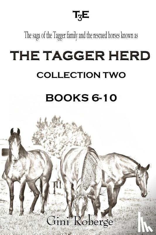 Roberge, Gini - The Tagger Herd - Collection Two