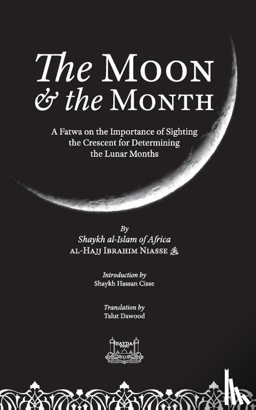 Niasse, Shaykh Ibrahim - The Moon & the Month