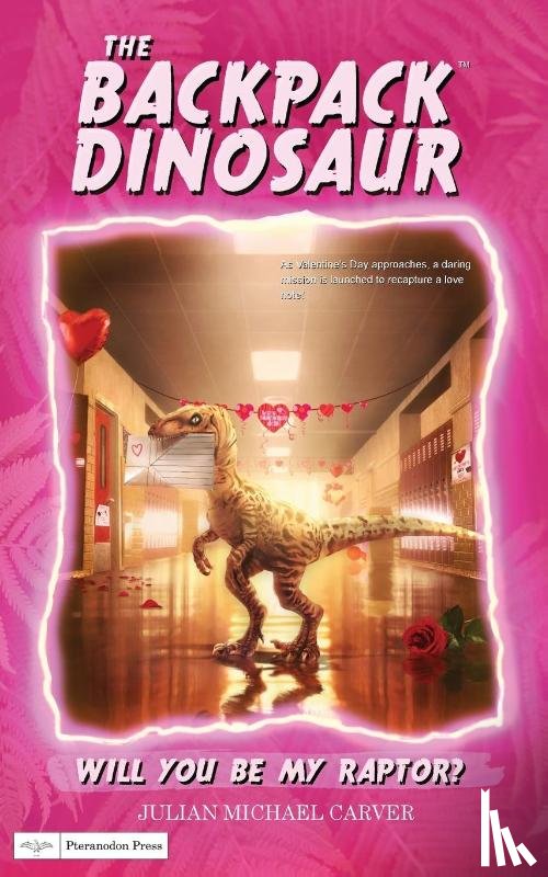 Carver, Julian Michael - Will You Be My Raptor?