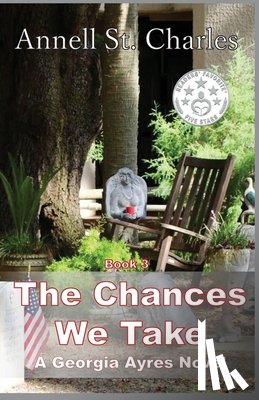 St. Charles, Annell - The Chances We Take