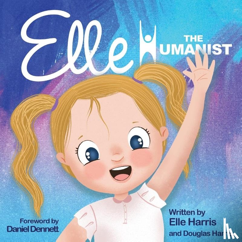 Harris, Douglas, Harris, Elle - Elle the Humanist