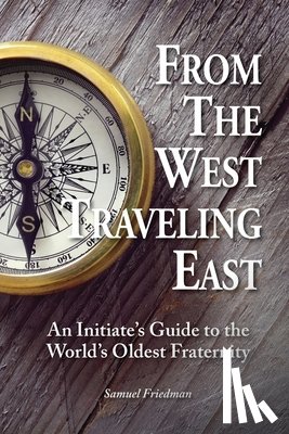 Friedman, Samuel - From the West Traveling East