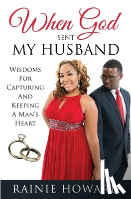 Howard, Rainie - When God Sent My Husband