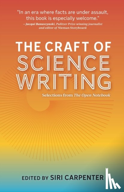 Carpenter, Siri - The Craft of Science Writing